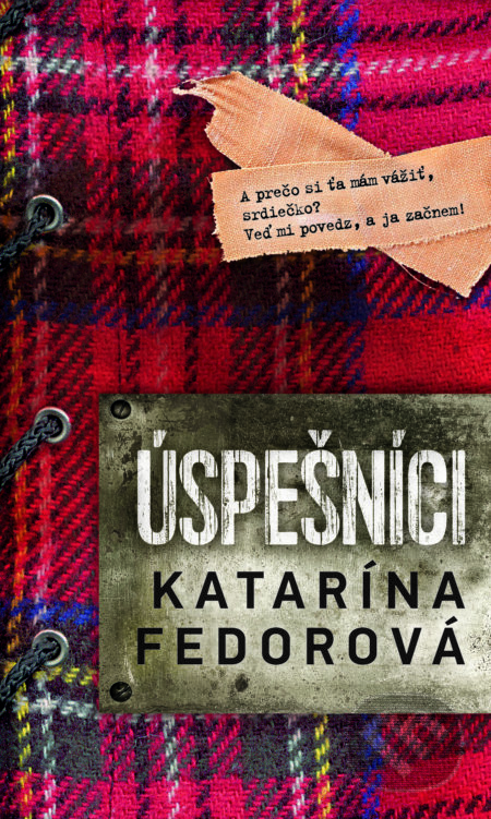 Kniha: Úspešníci (Katarína Fedorová). Slovart, 2020 Kniha: Úspešníci (Katarína Fedorová). Slovart, 2020