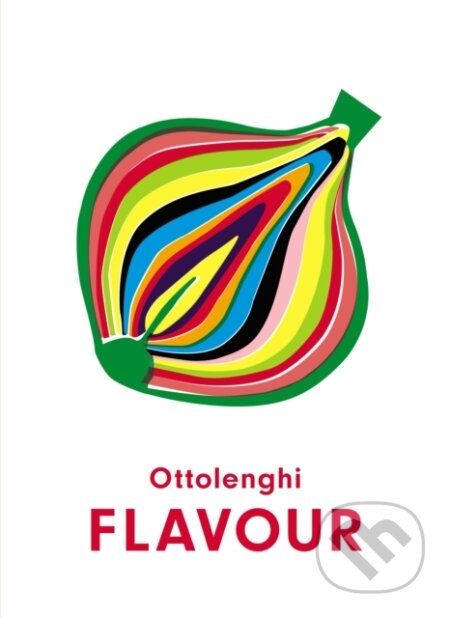 Kniha: Flavour (Ixta Belfrage a Yotam Ottolenghi). Ebury, 2020 Kniha: Flavour (Ixta Belfrage a Yotam Ottolenghi). Ebury, 2020