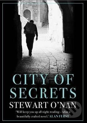 Kniha: City of Secrets (Stewart O'Nan). Allen and Unwin, 2017 Kniha: City of Secrets (Stewart O'Nan). Allen and Unwin, 2017