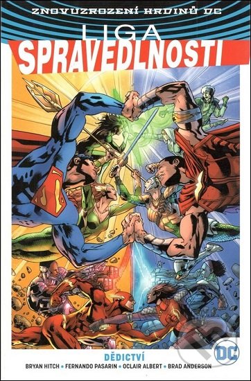 Kniha: Liga spravedlnosti 5: Dědictví (Bryan Hitch). Crew, 2020 Kniha: Liga spravedlnosti 5: Dědictví (Bryan Hitch). Crew, 2020