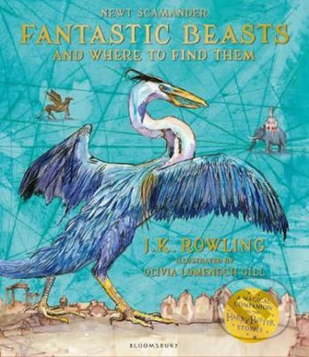 Kniha: Fantastic Beasts and Where to Find Them: Illustrated Edition (J.K. Rowling). Folio, 2020 Kniha: Fantastic Beasts and Where to Find Them: Illustrated Edition (J.K. Rowling). Folio, 2020