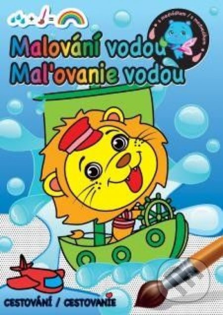 Kniha: Malování vodou / Maľovanie vodou - Cestovanie (Svojtka&Co.). Svojtka&Co., 2020 Kniha: Malování vodou / Maľovanie vodou - Cestovanie (Svojtka&Co.). Svojtka&Co., 2020