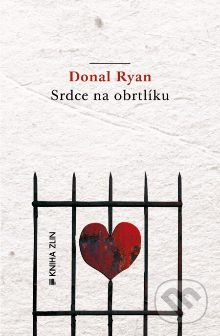 E-kniha: Srdce na obrtlíku (Donal Ryan). Kniha Zlín, 2015 E-kniha: Srdce na obrtlíku (Donal Ryan). Kniha Zlín, 2015