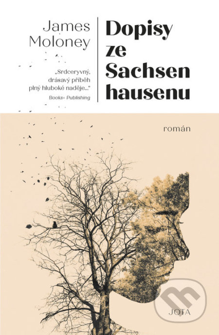 Kniha: Dopisy ze Sachsenhausenu (James Moloney), 2020 Kniha: Dopisy ze Sachsenhausenu (James Moloney), 2020