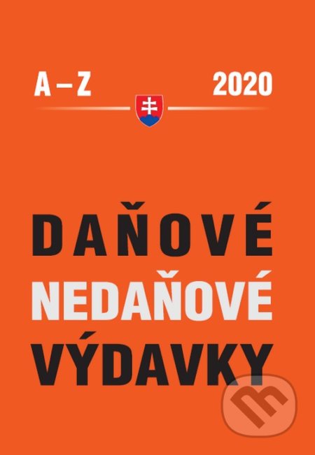 Kniha: Daňové a nedaňové výdavky 2020 (Ján Mintál). Poradca s.r.o., 2020 Kniha: Daňové a nedaňové výdavky 2020 (Ján Mintál). Poradca s.r.o., 2020