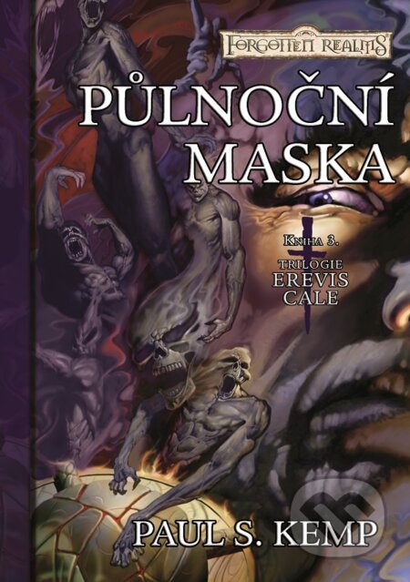 E-kniha: Půlnoční maska (Paul S. Kemp). FANTOM Print, 2013 E-kniha: Půlnoční maska (Paul S. Kemp). FANTOM Print, 2013