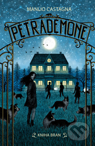 Kniha: Petrademone (Manlio Castagna). Bookmedia, 2020 Kniha: Petrademone (Manlio Castagna). Bookmedia, 2020