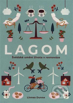 Kniha: Lagom (Linnea Dunne). Alpha book, 2019 Kniha: Lagom (Linnea Dunne). Alpha book, 2019