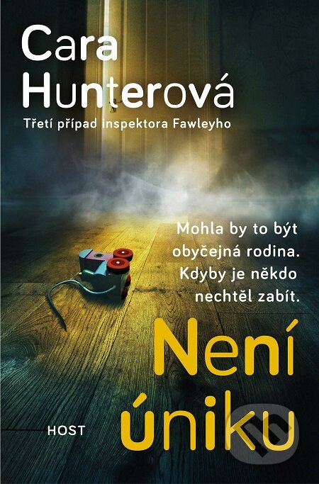 E-kniha: Není úniku (Cara Hunter). Host, 2020 E-kniha: Není úniku (Cara Hunter). Host, 2020