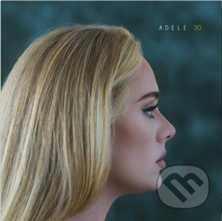 Hudební CD: Adele: 30 (Columbia Records). Columbia Records, 2021 Hudební CD: Adele: 30 (Columbia Records). Columbia Records, 2021