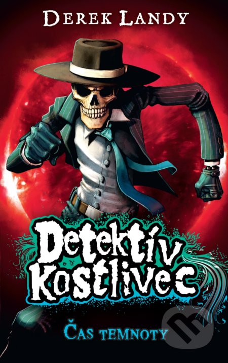 Kniha: Detektív Kostlivec - Čas temnoty (Derek Landy), 2020 Kniha: Detektív Kostlivec - Čas temnoty (Derek Landy), 2020