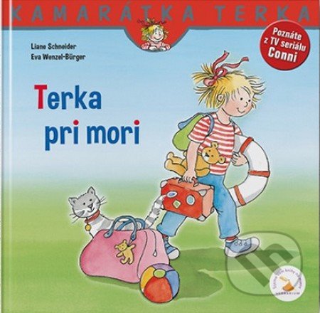 Kniha: Terka pri mori (Liane Schneider a Eva Wenzel-Bürger). Verbarium, 2020 Kniha: Terka pri mori (Liane Schneider a Eva Wenzel-Bürger). Verbarium, 2020