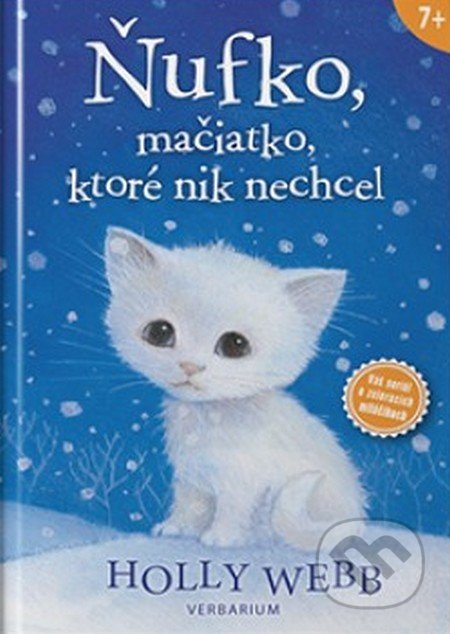 Kniha: Ňufko, mačiatko, ktoré nik nechcel (Holly Webb). Verbarium, 2020 Kniha: Ňufko, mačiatko, ktoré nik nechcel (Holly Webb). Verbarium, 2020