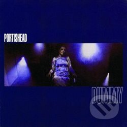 Hudobné CD: Portishead: Dummy LP (Universal Music). Universal Music, 2019 Hudobné CD: Portishead: Dummy LP (Universal Music). Universal Music, 2019