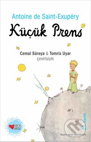 Kniha: Küçük prens (Antoine de Saint-Exupery). Can Yayinlari, 2015 Kniha: Küçük prens (Antoine de Saint-Exupery). Can Yayinlari, 2015