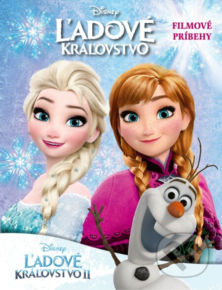 Kniha: Ľadové kráľovstvo a Ľadové kráľovstvo 2 (Egmont SK). Egmont SK, 2020 Kniha: Ľadové kráľovstvo a Ľadové kráľovstvo 2 (Egmont SK). Egmont SK, 2020