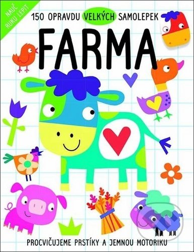 Kniha: Farma - 150 opravdu velkých samolepek (Jiří Models). Jiří Models, 2020 Kniha: Farma - 150 opravdu velkých samolepek (Jiří Models). Jiří Models, 2020