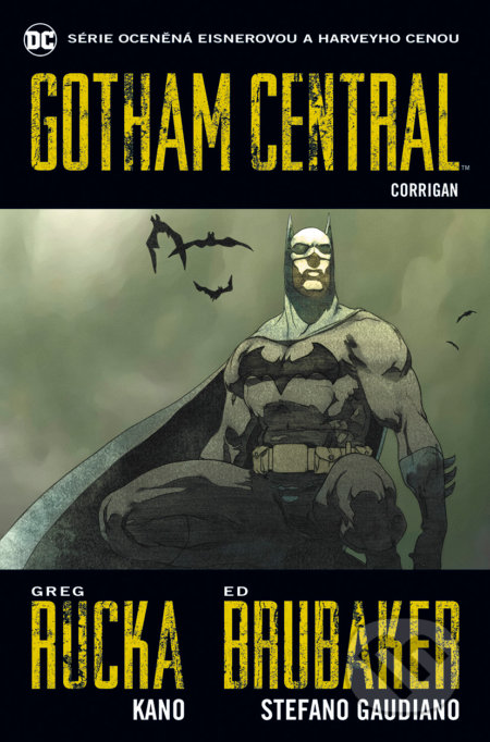 Kniha: Gotham Central 4: Corrigan (Ed Brubaker, Greg Rucka a Stefano Gaudiano). BB/art, 2020 Kniha: Gotham Central 4: Corrigan (Ed Brubaker, Greg Rucka a Stefano Gaudiano). BB/art, 2020