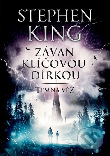 Kniha: Temná věž: Závan klíčovou dírkou (Stephen King). BETA - Dobrovský, 2020 Kniha: Temná věž: Závan klíčovou dírkou (Stephen King). BETA - Dobrovský, 2020