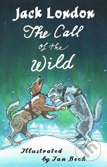 Kniha: The Call of the Wild and Other Stories (Jack London). Alma Books, 2020 Kniha: The Call of the Wild and Other Stories (Jack London). Alma Books, 2020