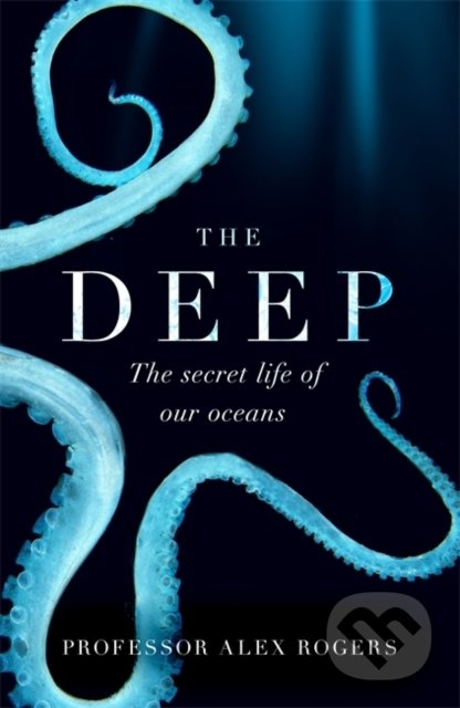 Kniha: The Deep (Alex Rogers). Wildfire, 2020 Kniha: The Deep (Alex Rogers). Wildfire, 2020