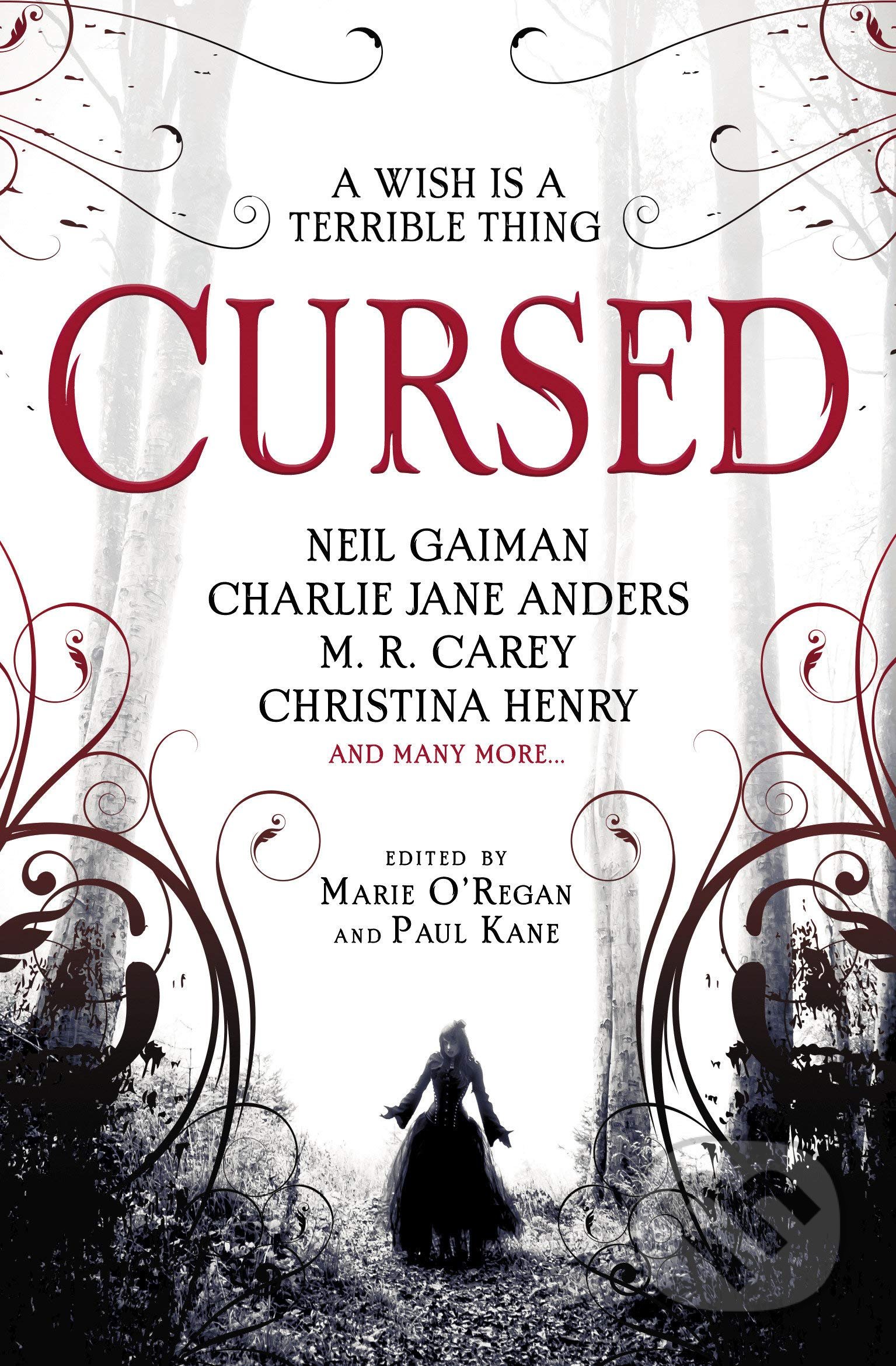 Kniha: Cursed (Charlie Jane Anders, Christina Henry, M. R. Carey, Neil Gaiman a kolektiv). Titan Books, 2020 Kniha: Cursed (Charlie Jane Anders, Christina Henry, M. R. Carey, Neil Gaiman a kolektiv). Titan Books, 2020