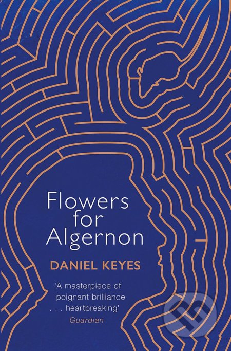 Kniha: Flowers For Algernon (Daniel Keyes), 2017 Kniha: Flowers For Algernon (Daniel Keyes), 2017