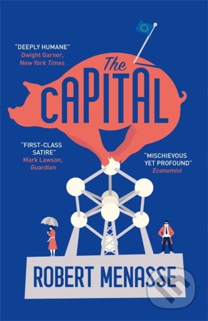 The Capital - Robert Menasse, MacLehose Press, 2020