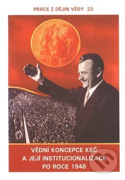Kniha: Vědní koncepce KSČ a její institucionalizace po roce 1948 (Markéta Devátá). Ústav pro soudobé dějiny AV ČR, 2011 Kniha: Vědní koncepce KSČ a její institucionalizace po roce 1948 (Markéta Devátá). Ústav pro soudobé dějiny AV ČR, 2011