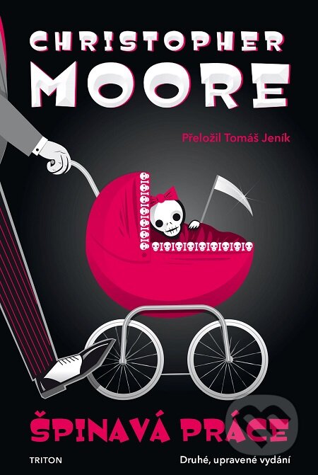E-kniha: Špinavá práce (Christopher Moore). Triton, 2020 E-kniha: Špinavá práce (Christopher Moore). Triton, 2020
