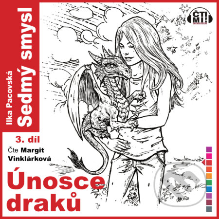 Audiokniha: Únosce draků (Ilka Pacovská). Čti mi!, 2020 Audiokniha: Únosce draků (Ilka Pacovská). Čti mi!, 2020