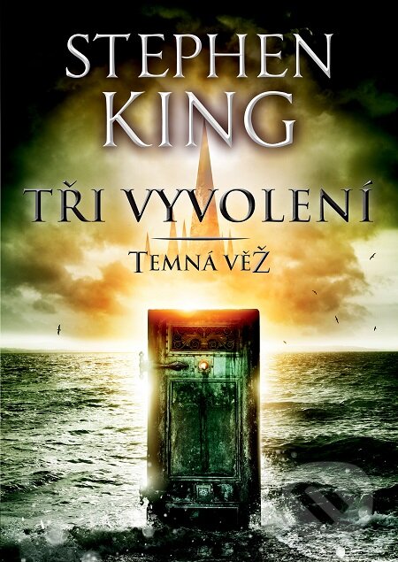 E-kniha: Tři vyvolení (Stephen King). BETA - Dobrovský, 2020 E-kniha: Tři vyvolení (Stephen King). BETA - Dobrovský, 2020