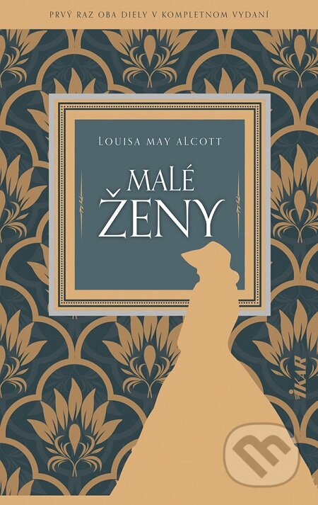 E-kniha: Malé ženy (Louisa May Alcott). Ikar, 2020 E-kniha: Malé ženy (Louisa May Alcott). Ikar, 2020