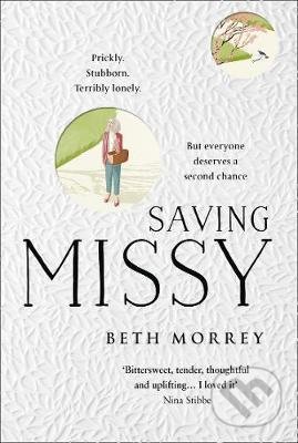 Kniha: Saving Missy (Beth Morrey). HarperCollins, 2020 Kniha: Saving Missy (Beth Morrey). HarperCollins, 2020