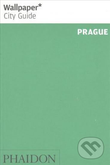 Kniha: Wallpaper* Guide : Prague (Folio). Folio, 2017 Kniha: Wallpaper* Guide : Prague (Folio). Folio, 2017