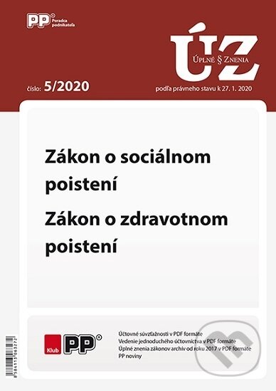 UZZ 5/2020 Zákon o sociálnom poistení, Zákon o zdravotnom poistení (Poradca podnikateľa). Poradca podnikateľa, 2020 UZZ 5/2020 Zákon o sociálnom poistení, Zákon o zdravotnom poistení (Poradca podnikateľa). Poradca podnikateľa, 2020