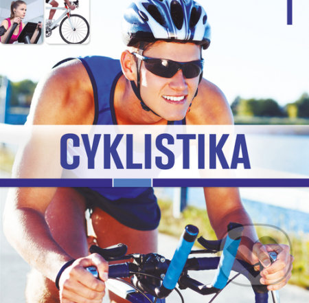 Kniha: Cyklistika (Ismael Barriguete Castro). Bookmedia, 2020 Kniha: Cyklistika (Ismael Barriguete Castro). Bookmedia, 2020