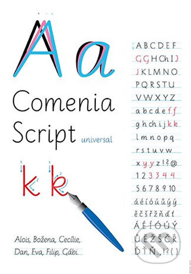 Comenia Script (1. ročník) - plakát (Radana Lencová). Svět, 2015 Comenia Script (1. ročník) - plakát (Radana Lencová). Svět, 2015