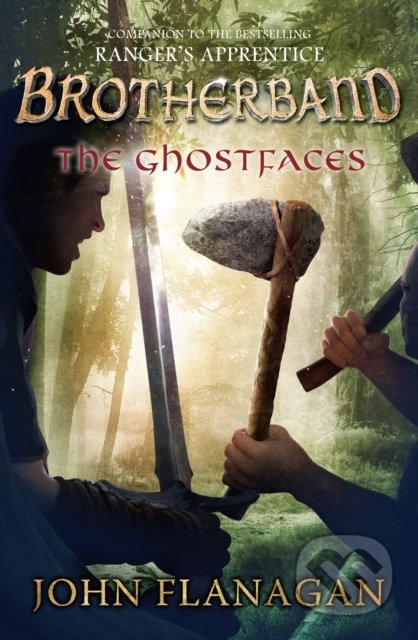 Kniha: Ghostfaces (John Flanagan). Puffin Books, 2017 Kniha: Ghostfaces (John Flanagan). Puffin Books, 2017