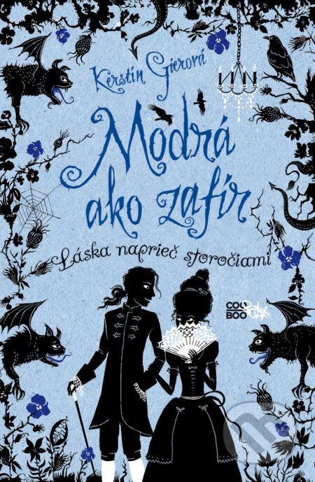 Kniha: Modrá ako zafír (Kerstin Gier). CooBoo SK, 2020 Kniha: Modrá ako zafír (Kerstin Gier). CooBoo SK, 2020