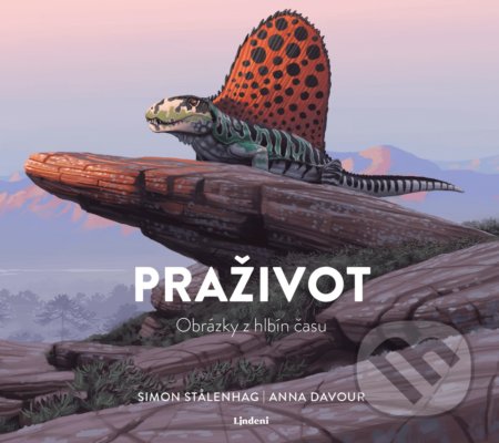 Kniha: Praživot (Anna Davour a Simon Stålenhag). Lindeni, 2020 Kniha: Praživot (Anna Davour a Simon Stålenhag). Lindeni, 2020