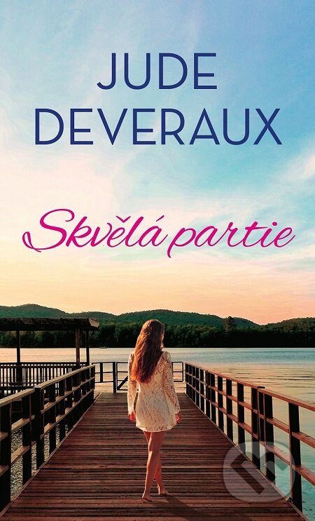 E-kniha: Skvělá partie (Jude Deveraux). Baronet, 2020 E-kniha: Skvělá partie (Jude Deveraux). Baronet, 2020