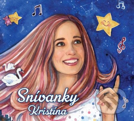 Hudební CD: Kristína: Snívanky (Hudobné albumy). Hudobné albumy, 2020 Hudební CD: Kristína: Snívanky (Hudobné albumy). Hudobné albumy, 2020