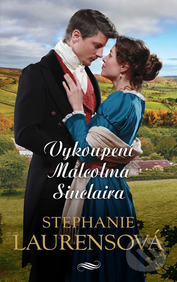 Kniha: Vykoupení Malcolma Sinclaira (Stephanie Laurens). HarperCollins, 2020 Kniha: Vykoupení Malcolma Sinclaira (Stephanie Laurens). HarperCollins, 2020