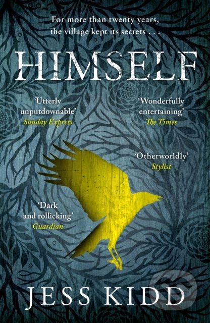 Kniha: Himself (Jess Kidd). Canongate Books, 2020 Kniha: Himself (Jess Kidd). Canongate Books, 2020
