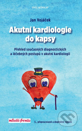 Kniha: Akutní kardiologie do kapsy (Jan Vojáček). Mladá fronta, 2020 Kniha: Akutní kardiologie do kapsy (Jan Vojáček). Mladá fronta, 2020