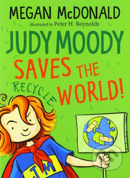 Kniha: Judy Moody Saves the World! (Megan McDonald). Walker books, 2020 Kniha: Judy Moody Saves the World! (Megan McDonald). Walker books, 2020