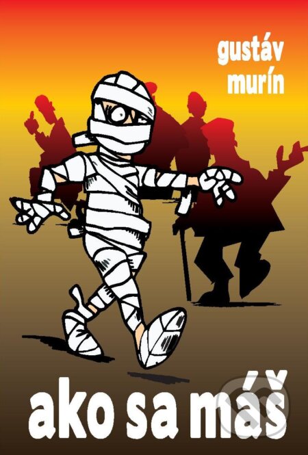 E-kniha: Ako sa máš (Gustáv Murín). Gustáv Murín E-kniha: Ako sa máš (Gustáv Murín). Gustáv Murín