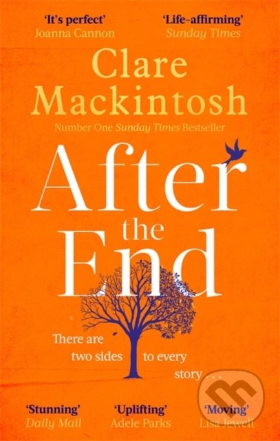 After the End - Clare Mackintosh, Sphere, 2020