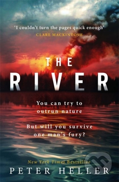 Kniha: The River (Peter Heller). Weidenfeld and Nicolson, 2020 Kniha: The River (Peter Heller). Weidenfeld and Nicolson, 2020